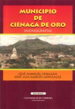 Portada del libro Monografa de Cinaga de Oro de Jos Luis Garcs y Jos Manuel Vergara